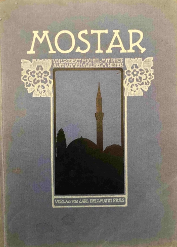 Michel Robert: Mostar